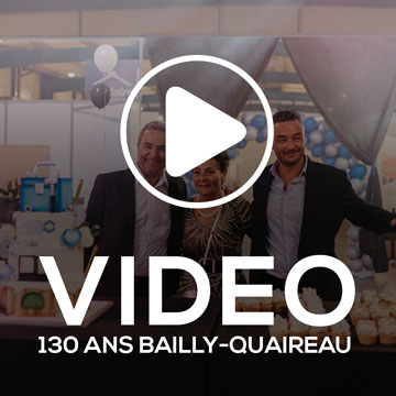 video 130 ans Bailly-Quaireau
