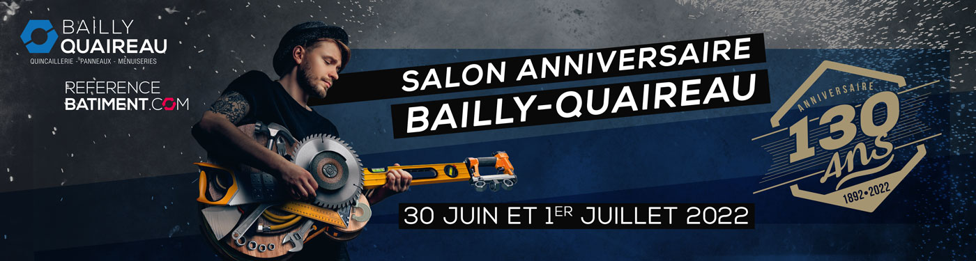 130 ans Bailly-Quaireau